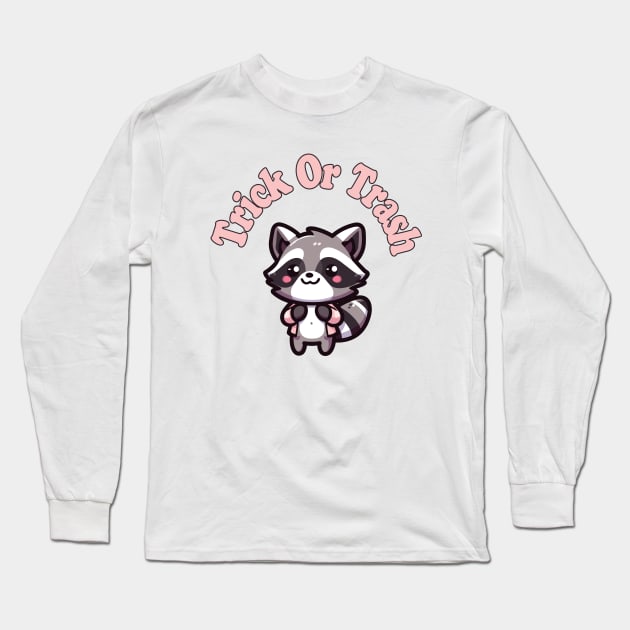 Cute Kawaii Raccoon Trick or Trash! Long Sleeve T-Shirt by hippohost